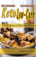 The Complete Keto Low-Carb Cookbook