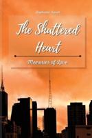 The Shattered Heart