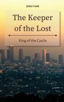 The Keeper of the Lost: King of the Castle