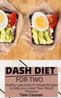 Dash Diet For Two