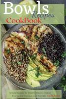Bowls Recipes Cookbook