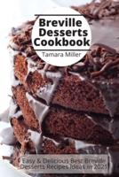 Breville Desserts Cookbook