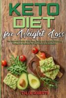 Keto Diet For Weight Loss