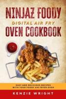 Ninjaz Foody Digital Air Fry Oven Cookbook