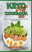 Keto Diet Cookbook 2021