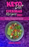 Keto Diet Everyday Recipes 2021