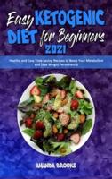 Easy Ketogenic Diet for Beginners 2021