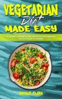 Vegetarian Diet Made Easy