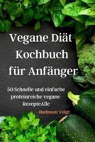 Vegane Diät Kochbuch Für Anfänger
