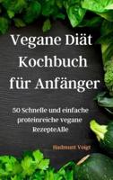 Vegane Diät Kochbuch Für Anfänger