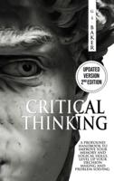 CRITICAL THINKING ( Updated Version 2nd Edition )
