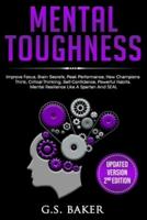 MENTAL TOUGHNESS ( Updated Version 2nd Edition )