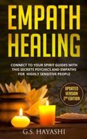HEALING EMPATH ( Updated Version 2nd Edition )