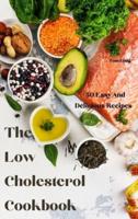 The Low Cholesterol Cookbook