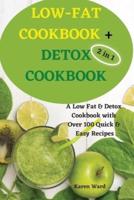 Low-Fat Cookbook + Detox Cookbook