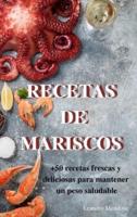 Recetas De Mariscos