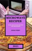 Microwave Recipes 2021