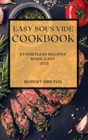 Easy Sous Vide Cookbook 2021