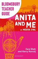 Bloomsbury Teacher Guide: Anita and Me