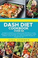 Dash Diet Cookbook Over 50
