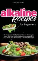 Alkaline Recipes for Beginners
