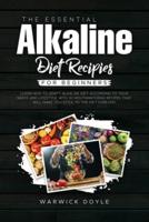 The Essential Alkaline Diet Recipes for Beginners