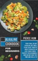 Alkaline Cookbook for Beginners