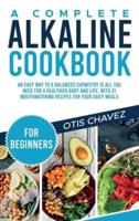 A Complete Alkaline Cookbook for Beginners