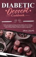 Diabetic Dessert Cookbook