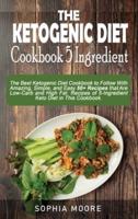 Ketogenic Diet Cookbook 5 Ingredients