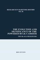 Evolution and Significance of the Powered Bulk Carrier