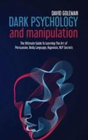 Dark Psychology and Manipulation