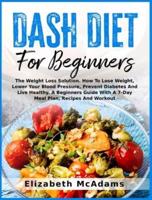 DASH Diet For Beginners