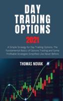 Day Trading Options 2021