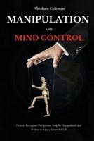 Manipulation and Mind Control