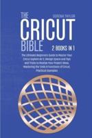 The Cricut Bible