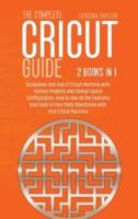 The Complete Cricut Guide