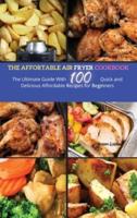 The Affordable Air Fryer Cookbook