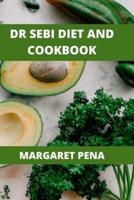 Dr Sebi Diet Cookbook