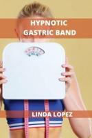 Hypnotic Gastric Band: Burn fat with hypnosis
