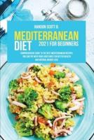 Mediterranean Diet 2021 For Beginners
