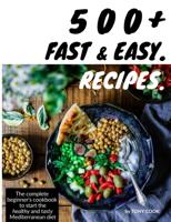 500+ Fast and Easy Recipes