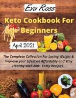 Keto Cookbook For Beginners 2021