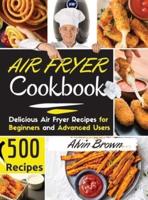 Air Fryer Cookbook 500