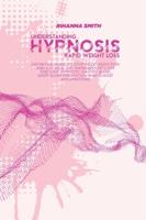 Understanding Rapid Weight Loss Hypnosis