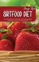 Understanding Sirtfood Diet