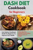 DASH DIET Cookbook for Beginners