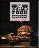 Grilled Food Cookbook