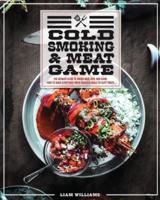 Cold Smoking And Meat Game