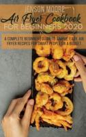 Air Fryer Cookbook For Beginners 2020